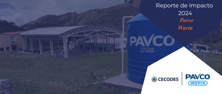 Colombia ha sido un foco clave de las iniciativas de sostenibilidad de Orbia por medio de Pavco Wavin